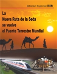 La Nueva Ruta de la Seda