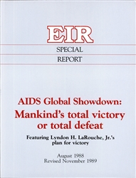 AIDS Global Showdown: Mankind's total victory or total defeat (Revised Nov. '89)