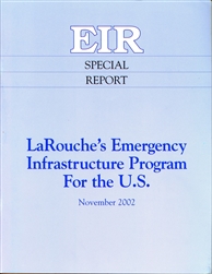 LaRouche's Emergency Infrastructure Program for the U.S.