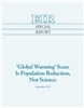 Global Warming' Scare Is Population Reduction, Not Science EPUB